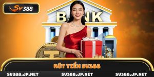rút tiền SV388